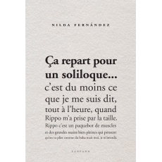 ÇA REPART POUR UN SOLILOQUE... ÇA REPART POUR UN SOLILOQUE...